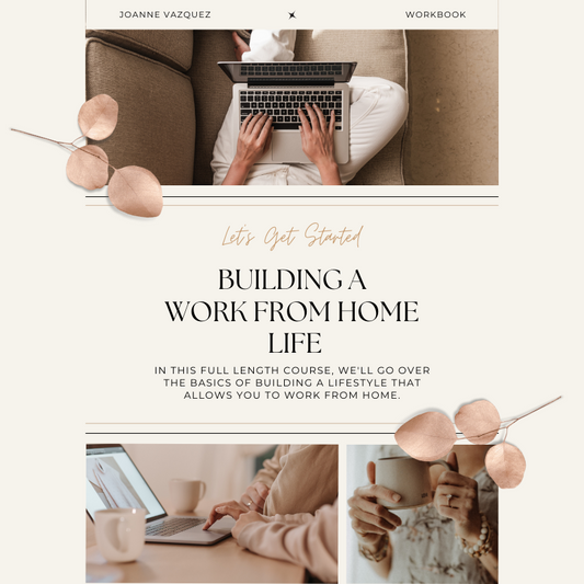 Building A work from home life Course
